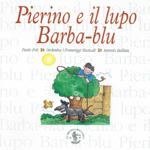 Pierino e il lupo, op. 67: Racconto musicale per bambini