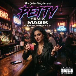 Petty (feat. Epic Da Rapper & Flex) (Remix)