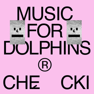 Music For Dolphins
