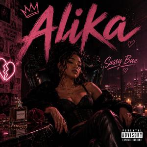 Alika (feat. Sassy bae)