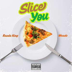 Slice you