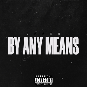 By Any Means