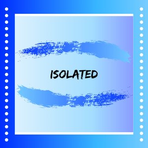 Isolated