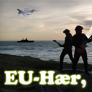 EU-Hær, Yeah!