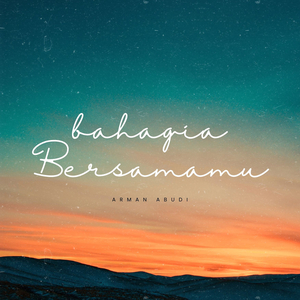 Bahagia Bersamamu