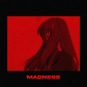 madness