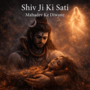 Shiv ji ki Sati