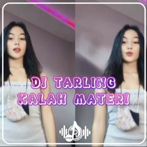 DJ KALAH MATERI