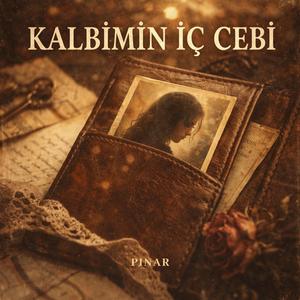 KALBİMİN İÇ CEBİ