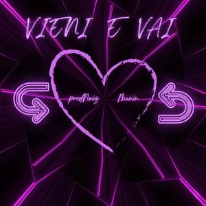 Vieni e vai (feat. Munin)