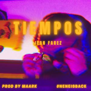 tiempos (feat. MaarK)