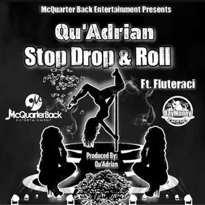 Stop Drop & Roll