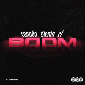 Cuando Sienta el Boom