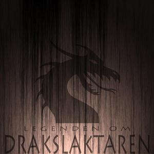 Legenden om Drakslaktaren