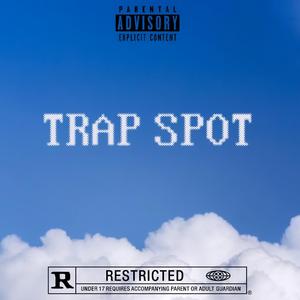 TRAP SPOT (feat. 26Kayda)