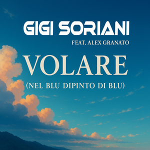 Volare (Nel Blu Dipinto Di Blu) (Extended Mix)