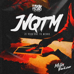 JVQTM (Je veux que tu meurs)