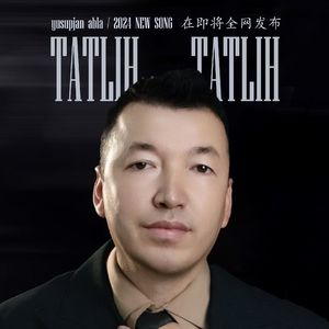 tatlik tatlik（甜）