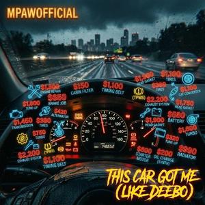 This Car Got Me (Like Deebo)