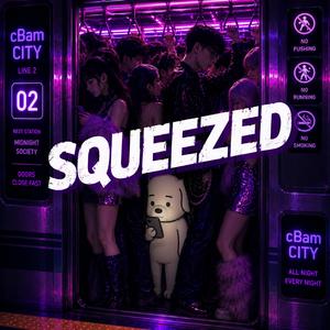 SQUEEZED