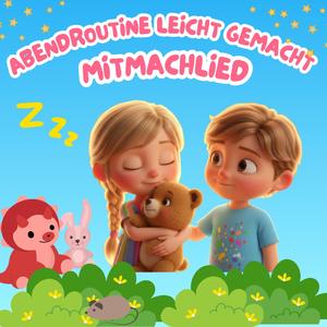 Abendroutine leicht gemacht Mitmachlied