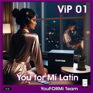 You for Mí Latín VIP 01