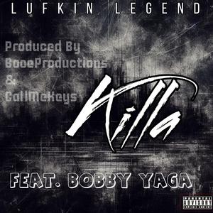 KILLA (feat. Bobby Yaga)