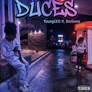 Duces (feat. Blo5ivee)