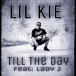 Till the Day (feat. Lady J)