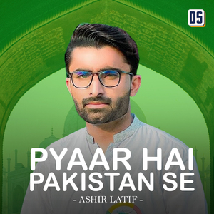 Pyaar Hai Pakistan Se