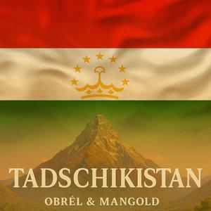 Tadschikistan (feat. Mangold)
