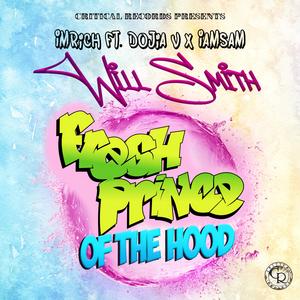 Will Smith (feat. Dojia V & Samiam)