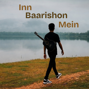Inn Baarishon Mein