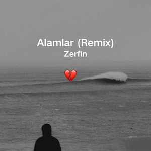 Alamlar (Remix)