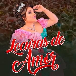 Locuras de Amor