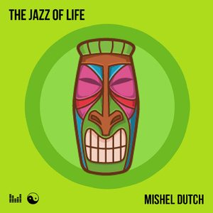 The Jazz Of Life