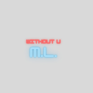 Without U