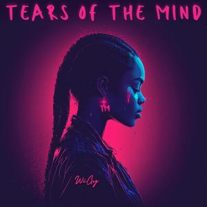 Tears of the Mind