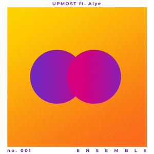 Ensemble (feat. Alye)
