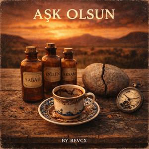 AŞK OLSUN