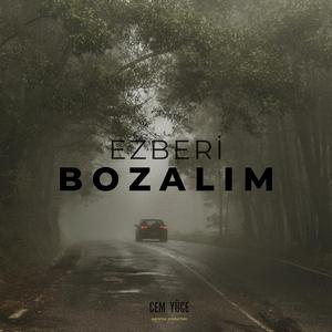 Ezberi bozalım