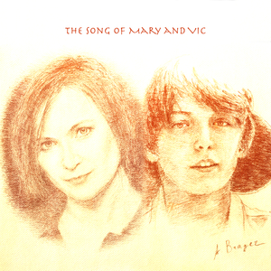 The Song of Mary and Vic