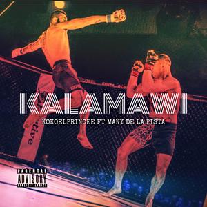 Kalamawi (feat. Many de la pista)