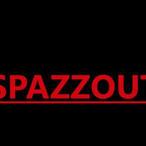 SPAZZOUT