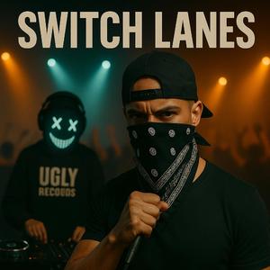 Switch Lanes