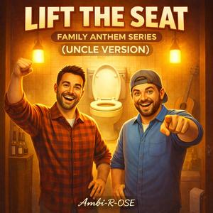 Lift The Seat