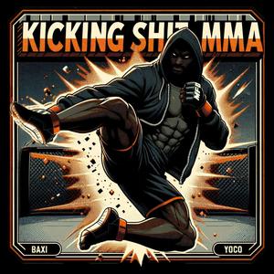 KICKING SHIT MMA