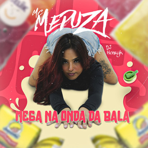 Mega na onda da Bala