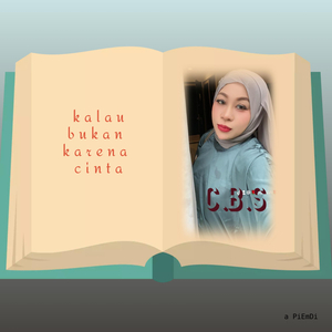 Kalau Bukan Karena Cinta