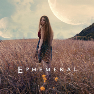 Ephemeral (feat. Elvya)